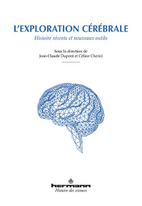 Cover of the book L'exploration cérébrale
