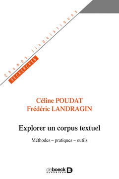 Couverture de l’ouvrage Explorer un corpus textuel