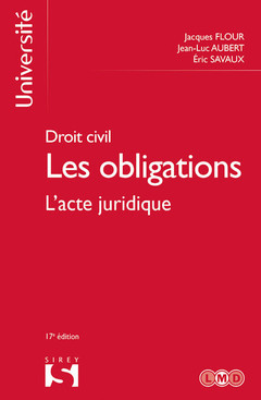 Cover of the book Droit civil - Les obligations 17ed - Tome 1 L'acte juridique