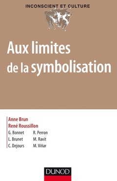 Cover of the book Aux limites de la symbolisation - Désymbolisation et asymbolisation