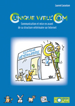Cover of the book Clinique well'com communication et mise en avant de sa structure vétérinaire sur internet