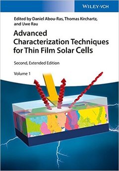Couverture de l’ouvrage Advanced Characterization Techniques for Thin Film Solar Cells