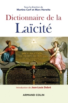 Couverture de l’ouvrage Dictionnaire de la Laïcité - 2e éd.