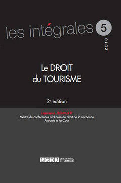 Couverture de l’ouvrage LE DROIT DU TOURISME - 2EME EDITION