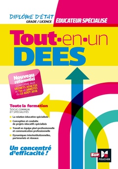 Cover of the book Tout-en-un DEES - Diplôme d'état Educateur Spécialisé - Programme complet