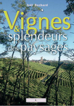 Cover of the book Vignes et splendeurs des paysages