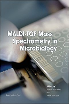 Cover of the book MALDI-TOF Mass Spectrometry in Microbiology
