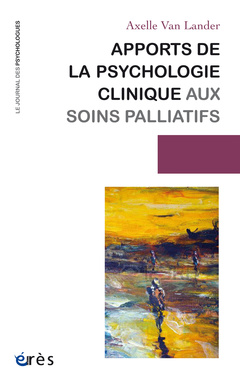 Couverture de l’ouvrage Apports de la psychologie clinique aux soins palliatifs
