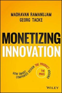 Couverture de l’ouvrage Monetizing Innovation