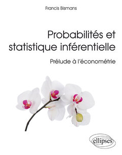 Cover of the book Probabilités et statistique inférentielle - Prélude à l’économétrie