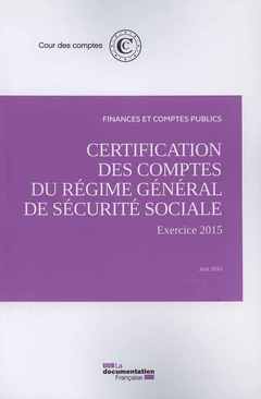Couverture de l’ouvrage Certification des comptes du régime général de sécurité sociale
