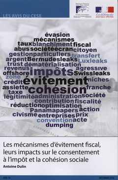 Couverture de l’ouvrage Les mécanismes d'évitement fiscal, leurs impacts sur le consentement à l'impôt