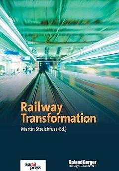 Couverture de l’ouvrage Railway Transformation