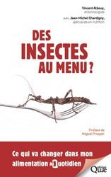 Couverture de l’ouvrage Des insectes au menu ?