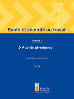 Cover of the book Santé et sécurité au travail - volume 4