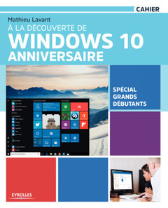 Couverture de l’ouvrage À la découverte de Windows 10 Anniversaire
