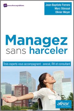 Cover of the book Managez sans harceler