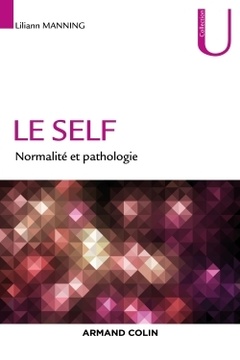 Couverture de l’ouvrage Le self - Normalité et pathologie