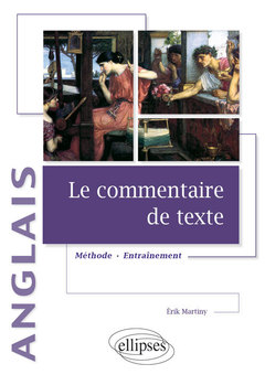 Cover of the book Le commentaire de texte en anglais - Méthode et entraînement - Études supérieures