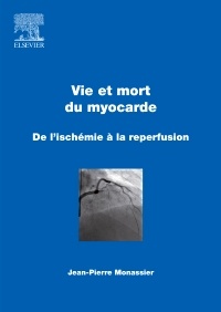 Cover of the book Vie et mort du myocarde