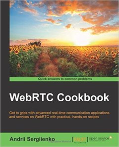 Cover of the book WebRTC Cookbook