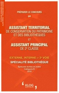 Cover of the book Assistant territorial de conservation du patrimoine et des bibliothèques et d'assistant principal de 2° classe, 2016