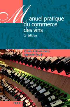 Couverture de l’ouvrage Manuel pratique du commerce des vins