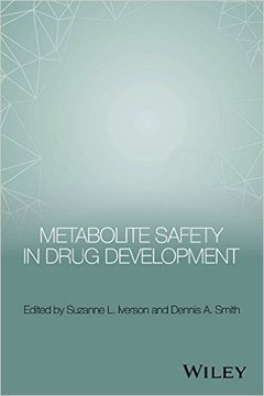 Couverture de l’ouvrage Metabolite Safety in Drug Development