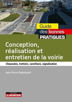 Cover of the book Conception, réalisation, entretien de la voirie