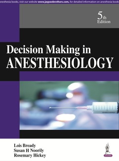 Couverture de l’ouvrage Decision Making in Anesthesiology