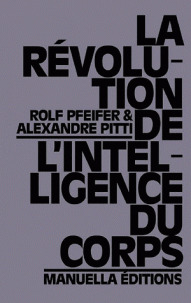 Cover of the book La Révolution de l'Intelligence du Corps