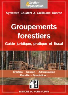 Couverture de l’ouvrage Groupements forestiers