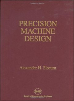 Couverture de l’ouvrage Precision Machine Design