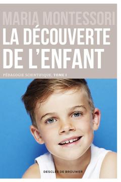 Cover of the book La découverte de l'enfant 