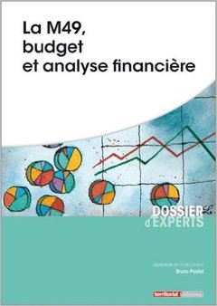 Couverture de l’ouvrage La M49, budget et analyse financière