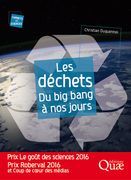 Cover of the book Les déchets, du big bang à nos jours