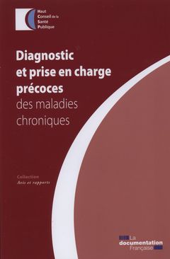 Couverture de l’ouvrage Diagnostic précoce et prise en charge des maladies chroniques