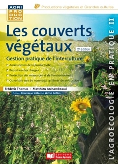 Cover of the book Les couverts végétaux gestion pratique de l'interculture