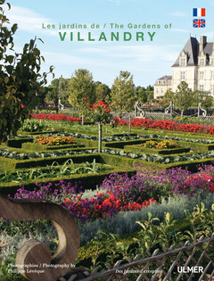 Couverture de l’ouvrage Les Jardins de Villandry (bilingue)