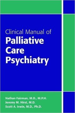 Couverture de l’ouvrage Clinical Manual of Palliative Care Psychiatry