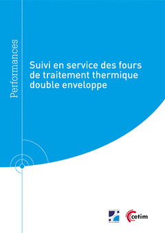 Cover of the book Suivi en service des fours de traitement thermique double enveloppe (Réf : 9Q286)