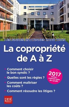Cover of the book La copropriété de A à Z 2017