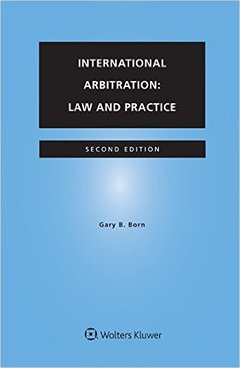 Couverture de l’ouvrage International Arbitration : Law and Practice