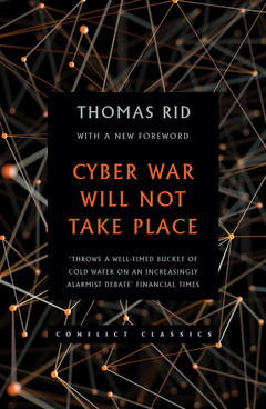 Cover of the book Cyber War Will Not Take Place 
