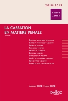 Couverture de l’ouvrage La cassation en matière pénale. 2018/2019. 4e éd.