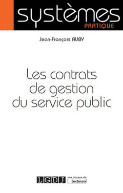 Couverture de l’ouvrage les contrats de gestion du service public