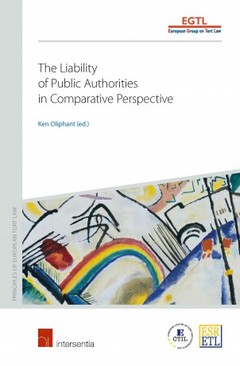 Couverture de l’ouvrage The Liability of Public Authorities in Comparative Perspective