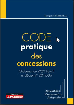 Cover of the book Code pratique des concessions