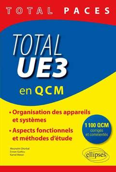 Couverture de l’ouvrage Total UE3 (en QCM). 1100 QCM corrigés et commentés