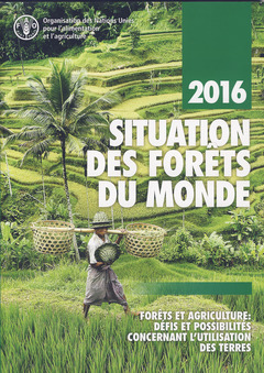 Couverture de l’ouvrage Situation des forêts du monde 2016